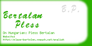 bertalan pless business card